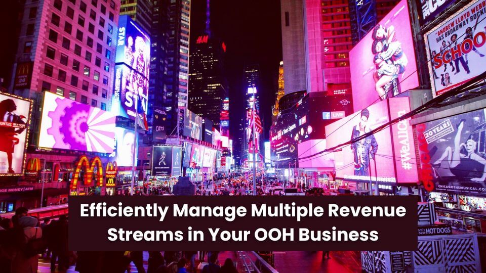 OOH Media Owners Manage Multiple Revenue Streams